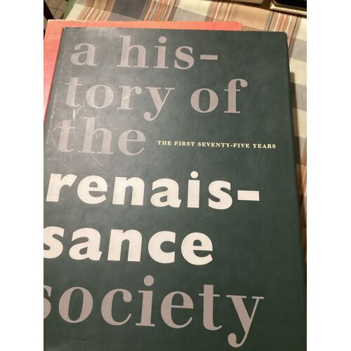 À History Of The Renaissance Sociéty