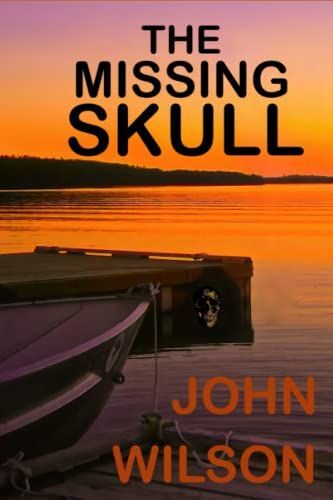 The Missing Skull: Prequel To Lost Cause