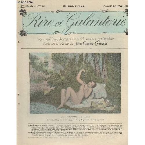 Rire Et Galanterie - 2e Année, N°62 Samedi 20 Août 1904 - Les Baigneuses, V. Abandon - Biographies De Quelques Appareilleuses Du Xviiie Siècle - De Quelques Aventures Galantes De Napoléon - D Un(...)