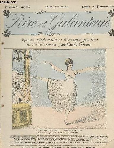 Rire Et Galanterie - 2e Année, N°67 Samedi 24 Septembre 1904 - Mademoiselle Parisot, Une Vue D Opéra, Caricature Anglaise De R. Newton (Londres, 1796) - La Belle Bourgeoise Et La Jolie Servante (I)(...)