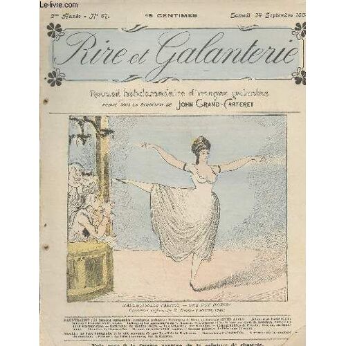 Rire Et Galanterie - 2e Année, N°67 Samedi 24 Septembre 1904 - Mademoiselle Parisot, Une Vue D Opéra, Caricature Anglaise De R. Newton (Londres, 1796) - La Belle Bourgeoise Et La Jolie Servante (I)(...)