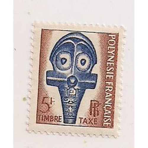 Polynésie Française- 1 Timbre Taxe Neuf - Faciale 5f