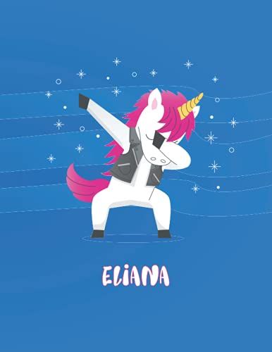 Eliana: Unicorn Notebook Personal Name Wide Lined Rule Paper | Notebook The Notebook For Writing Journal Or Diary Women & Girls Gift For Birthday, For ... | 162 Pages Size 8.5x11inch | Matte Finish