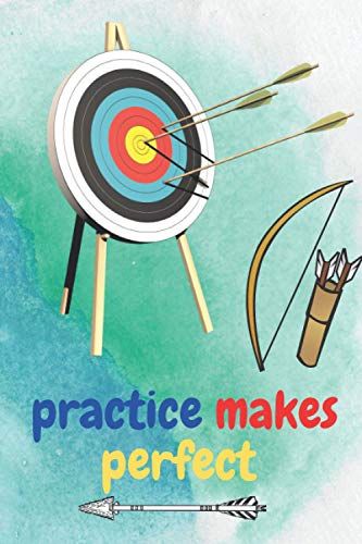 Practice Makes Perfect: Bullseye, Motivational Notebook