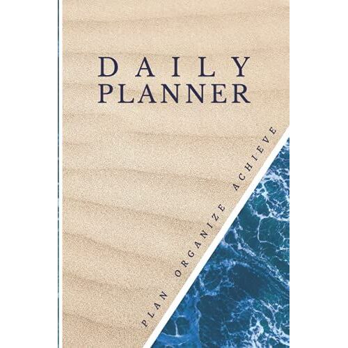 Undated Daily Planner |Productivity Planner | To Do List Notebook |Schedule Planner | Appointment Book | Sea Cover | 6x9" - 199 Pages |: Plan Out Your Day And Become More Productive |