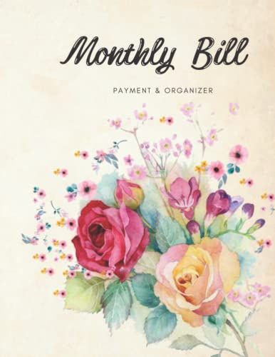 Monthly Bill Payment And Organizer: Easy To Use Monthly Bill Tracker For 10 Years| Bill Planner And Organizer| Monthly Bill Expenses Checklist ( Finance Planner By Prodata Publishing)