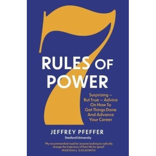 7 Rules Of Power