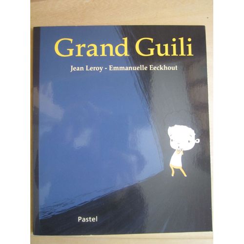 Grand Guili