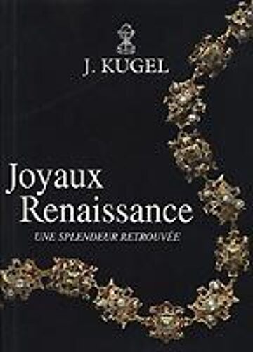 Joyaux Renaissance, Une Splendeur Retrouvée