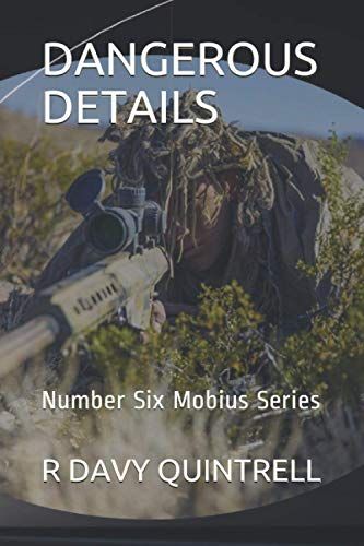 Dangerous Details: Number Six Mobius Series