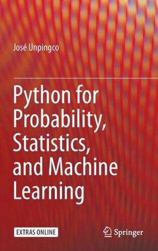 Python For Probability, Statistics, And Machine Learning