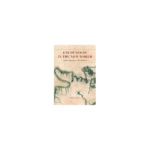 Encounters In The New World