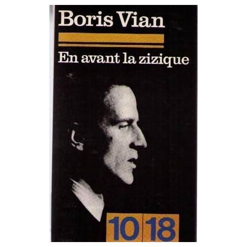 En Avant La Zizique