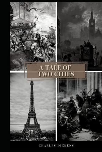 A Tale Of Two Cities: Original Illustrations - Annotated - Classic Edition