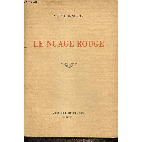 Le Nuage Rouge - Essais Sur La Poétique