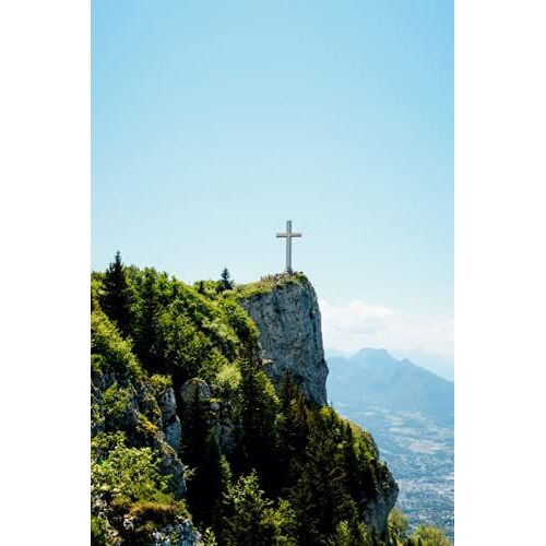 Prayer Journal: Prayer Journal 120 Pages 6x9 Cross On The Mountain Cover Design 3 Month Daily Prayer Journal With Prayer List
