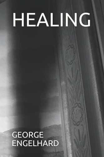Healing: Volume 1