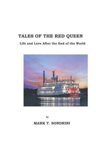 Tales Of The Red Queen: Life And Love After The End Of The World