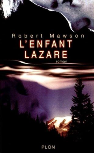 L'enfant Lazare - Robert Mawson