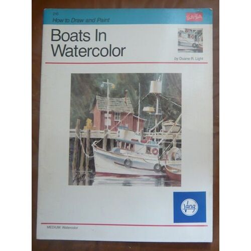 Boats In Watercolor How To Draw And Paint 210