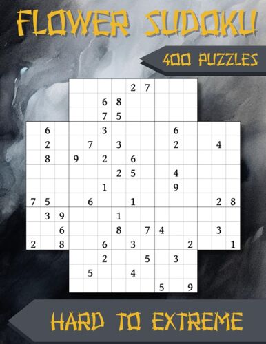 Flower Sudoku Hard To Extreme: 5 In 1 Multi Sudoku Variation For Logic Puzzle Lovers