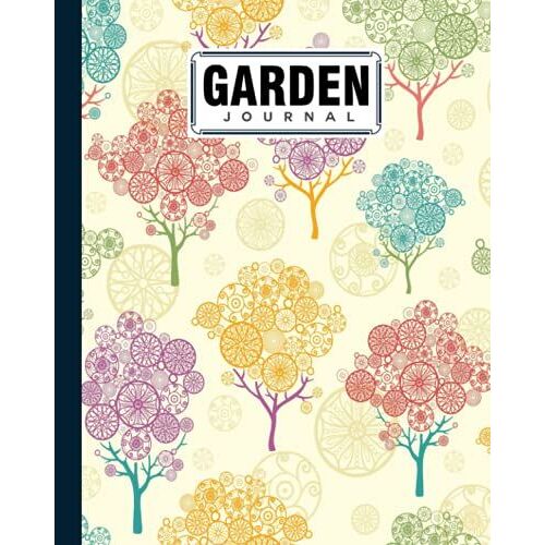 Garden Journal: Garden Journal Trees Cover Log Book, Organize Your Gardening, Can Keep Track Record Notes And Log Plants | 120 Pages, Size 8" X 10" By Nora Wimmer