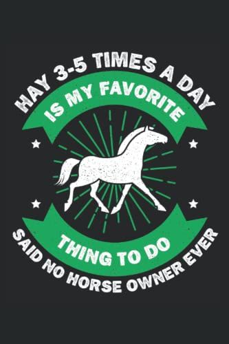 Said No Horse Owner Ever: Horse Composition Notebook For Girls, 100 Pages, Medium Ruled, 6 X 9