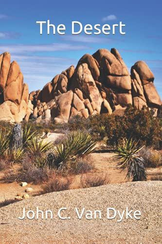 The Desert: Further Studies In Natural Appearances
