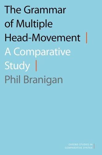 The Grammar Of Multiple Head-Movement