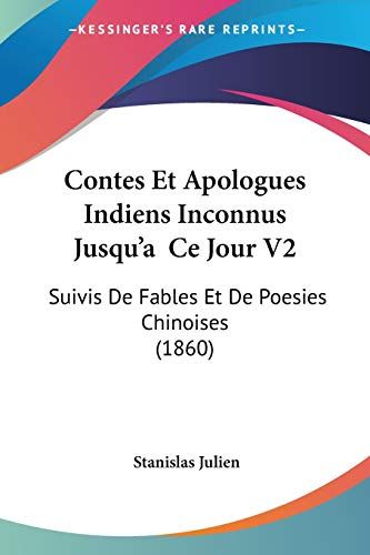 Contes Et Apologues Indiens Inconnus Jusqu'a  Ce Jour V2