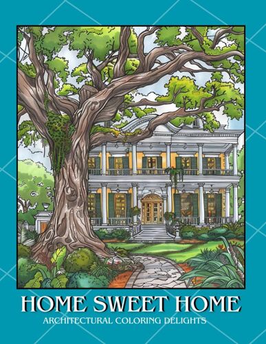 Home Sweet Home: Architectural Coloring Delights