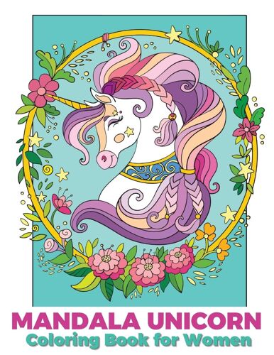Mandala Unicorn Coloring Book For Women
