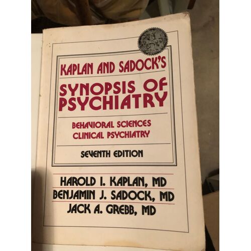 Kaplan & Sadock's Synopsis Of Psychiatry