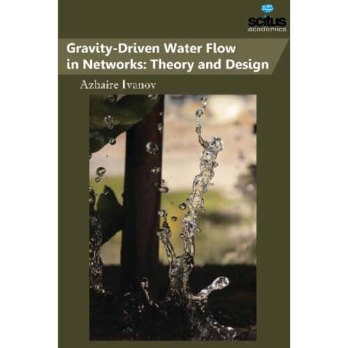Gravity-Driven Water Flow In Networks