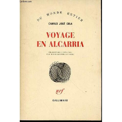 Voyage En Alcarria - Collection Du Monde Entier.