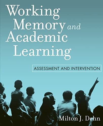 Working Memory And Academic Learning