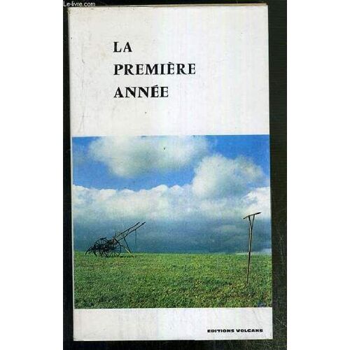 La Premiere Annee