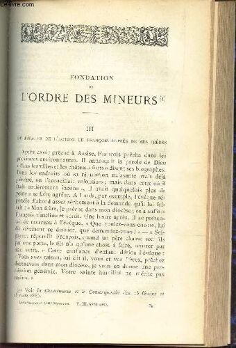 Fondation De L'ordre Des Mineurs : Iii - Du Role Et De L'action De François Auprès De Ses Freres.