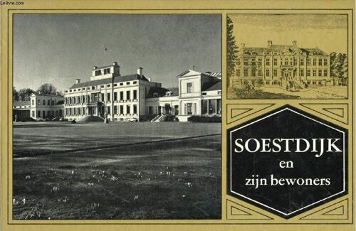 Soestdijk En Zijn Bewoners