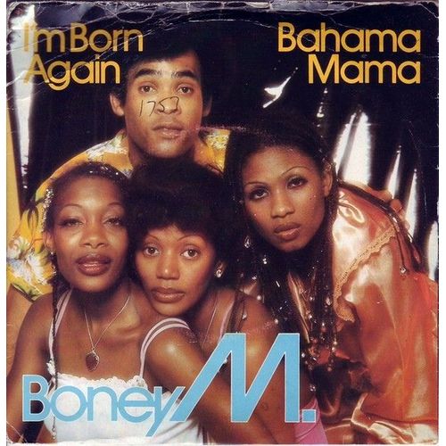 I'm Born Again / Bahama Mama