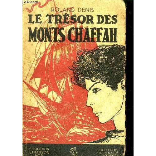 Le Tresor Des Monts Chaffah