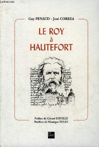 Le Roy A Hautefort - Perigord Noir.