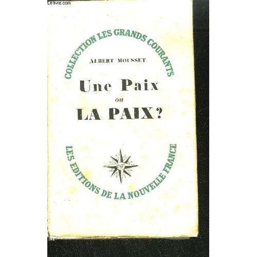 Une Paix Ou La Paix ? / Collection Les Grands Courants