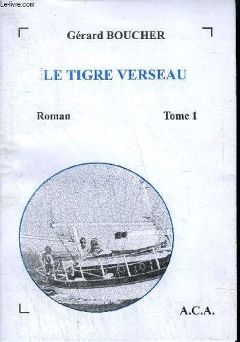 Le Tigre Verseau - N° 1 - Le Tigre Verseau