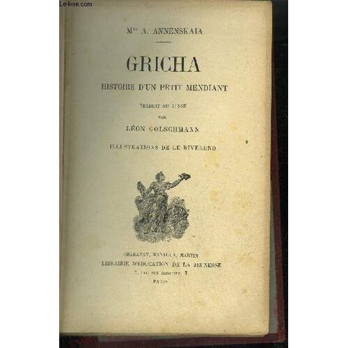 Gricha - Histoire D'un Petit Mendiant