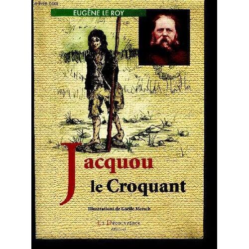 Jacquou Le Croquant.
