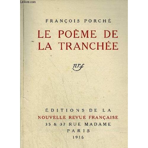Le Poeme De La Tranchee