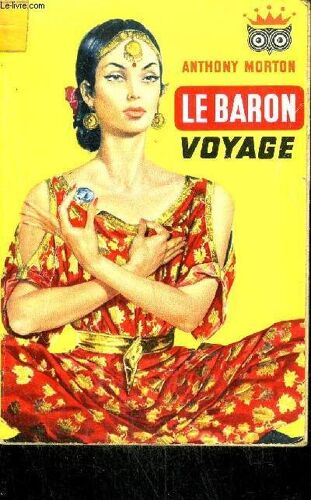 Le Baron Voyage/ Collection La Chouette N°113