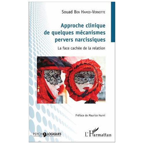 Approche Clinique De Quelques Mécanismes Pervers Narcissiques