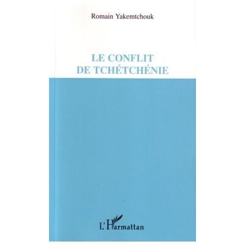 Le Conflit De Tchétchénie